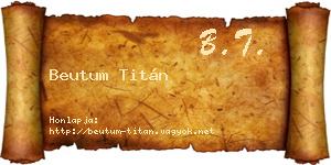 Beutum Titán névjegykártya